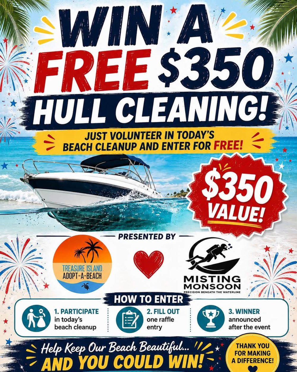 Win a free $350 hull cleaning — presented by Treasure Island Adopt-A-Beach and Misting Monsoon
